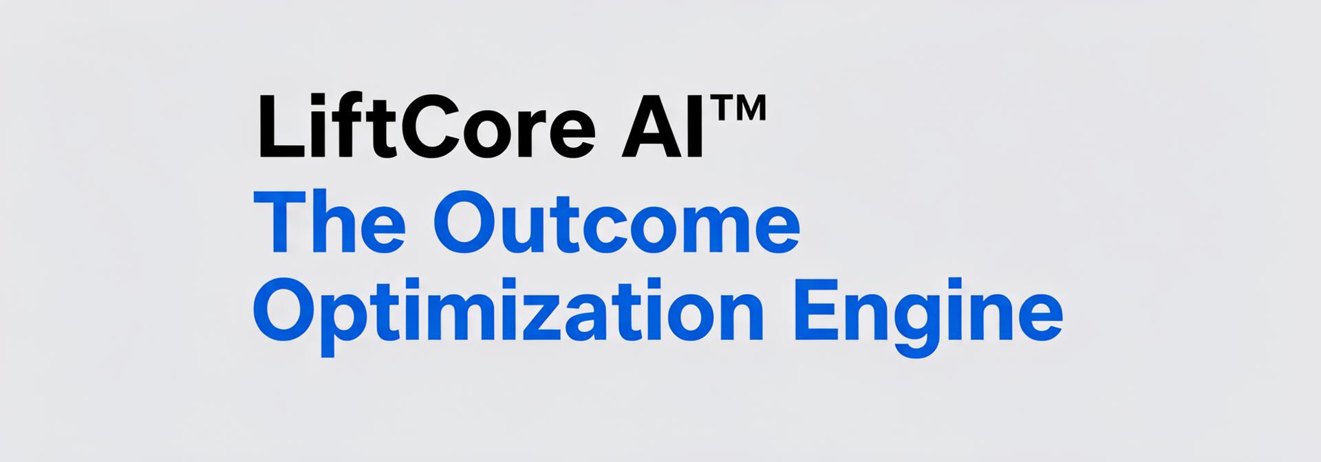 LiftCore.ai — AI Media Decision Infrastructure